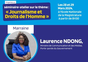 Vie des associations-Gabon : Le RENAJI organise un atelier sur le Journalisme et Droits de l’Homme.  Le Réseau National des Journalistes